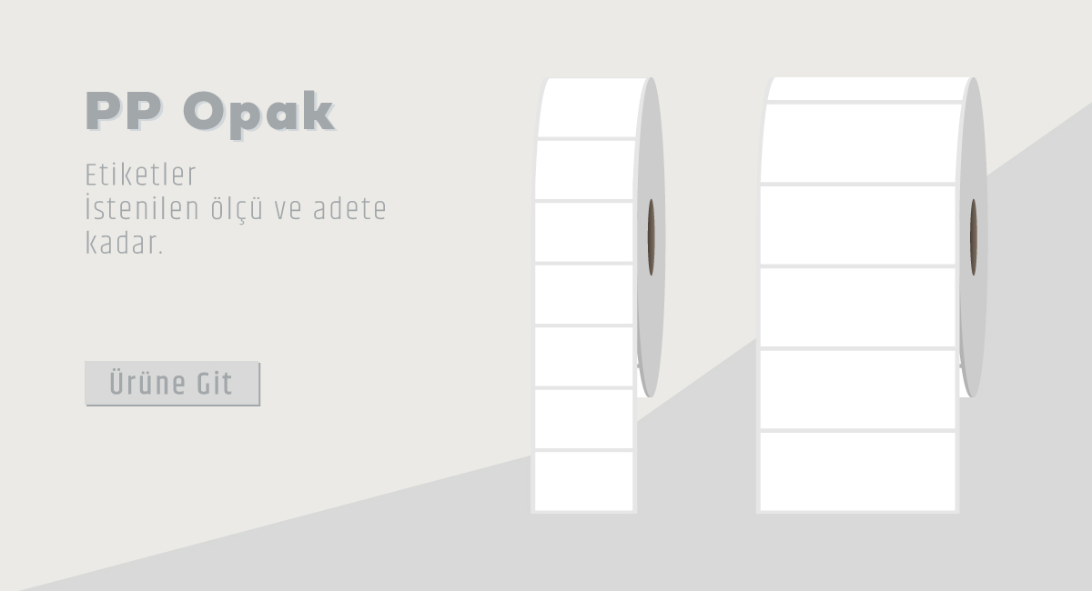 PP Opak Etiketler